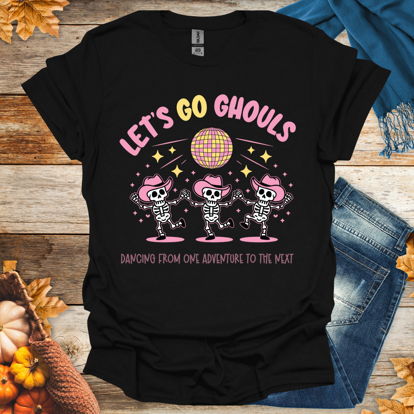 Let's Go Ghouls T-Shirt