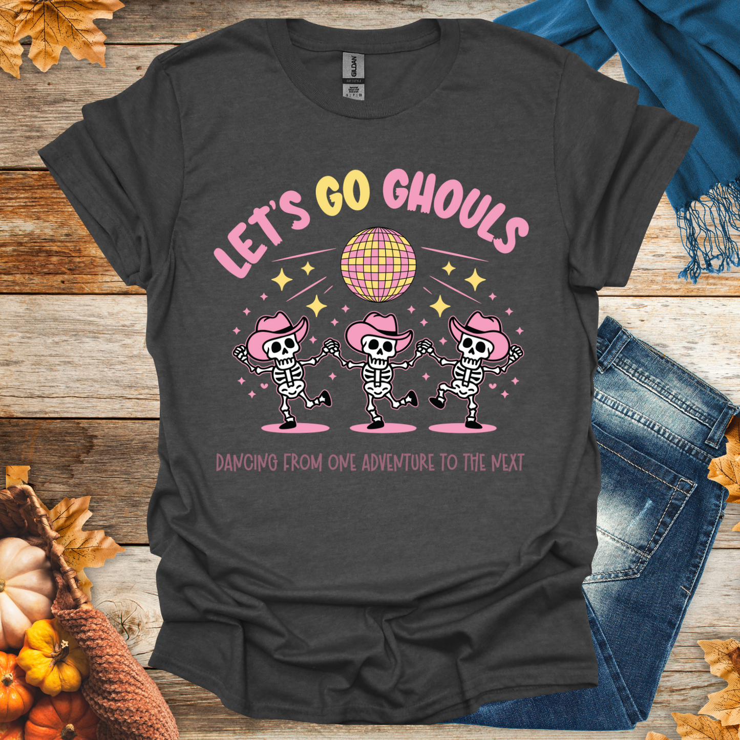 Let's Go Ghouls T-Shirt