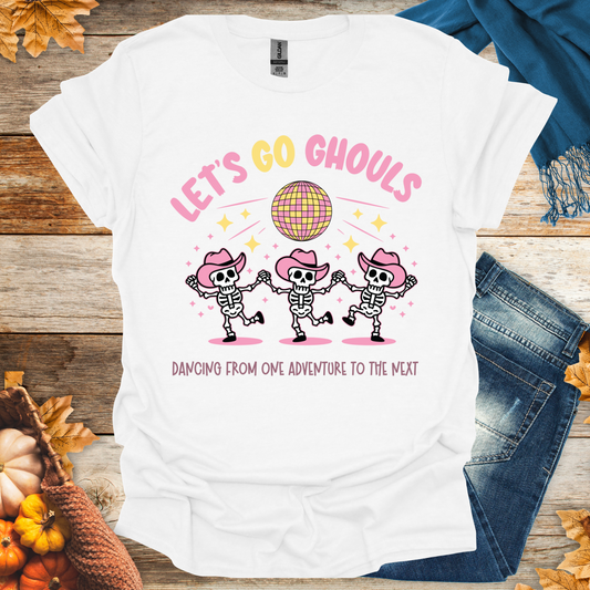 Let's Go Ghouls T-Shirt