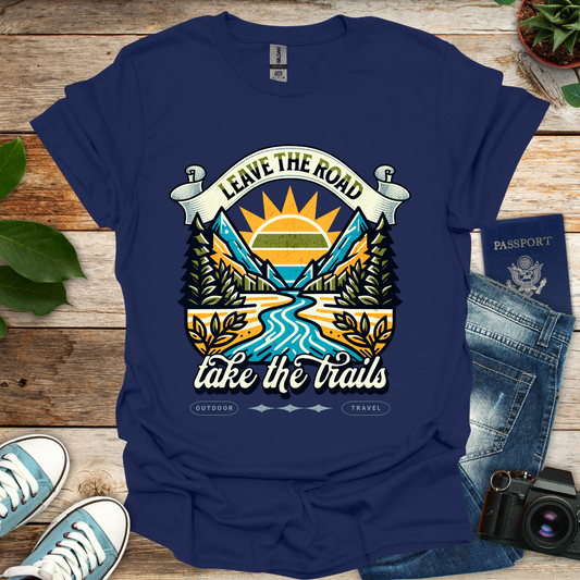 Take The Trails T-shirt