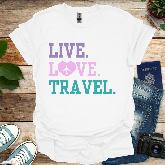 Live Love Travel T-Shirt