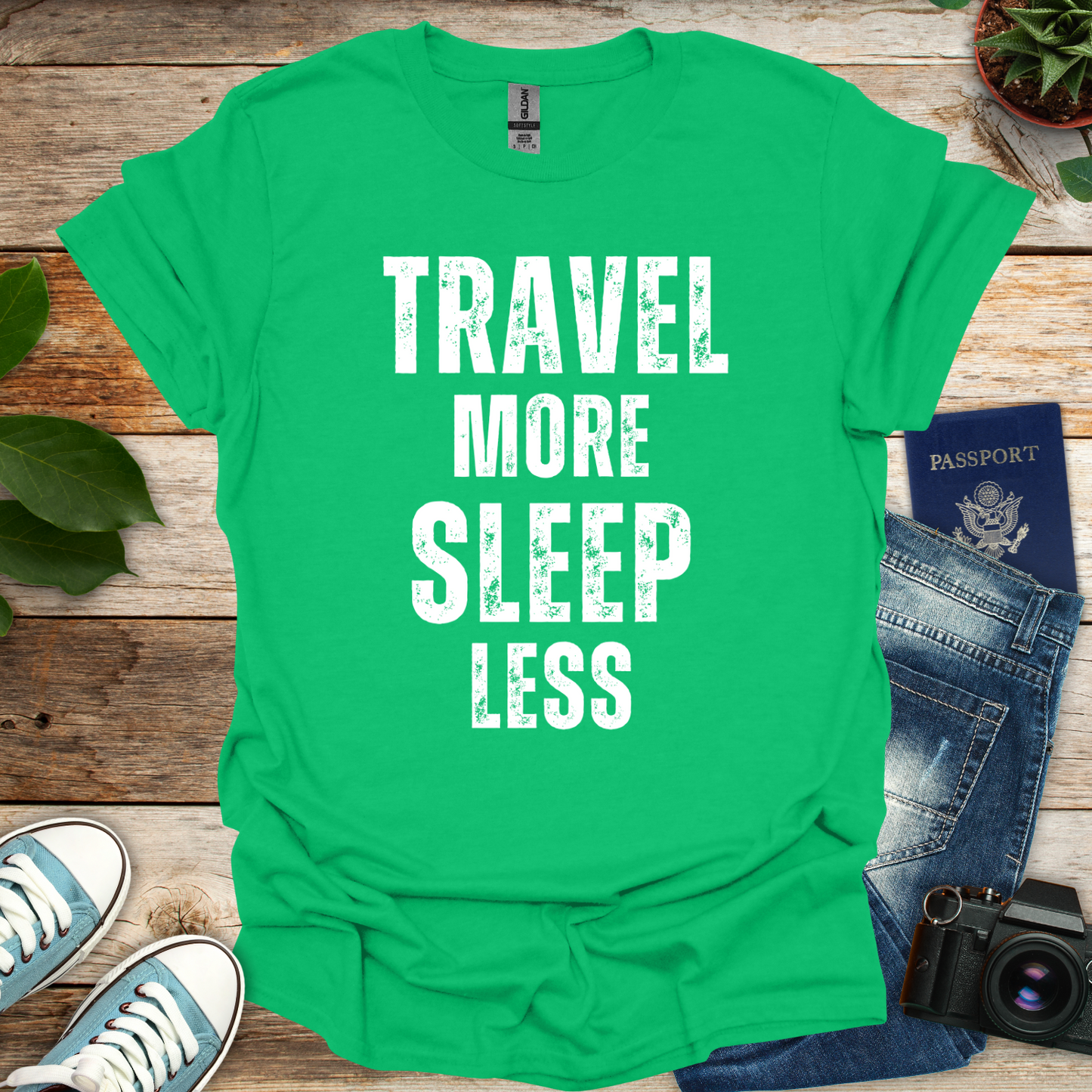 Travel More Sleep Less T-Shirt